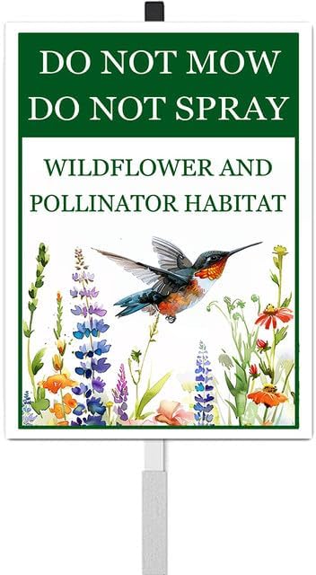 Do Not Mow Do Not Spray Wildflower and Pollinator Habitat Yard Sign With Stakes 8X12 inches Rustproof Reflective Aluminum Pollinator Friendly Garden Sign Stand Outdoor