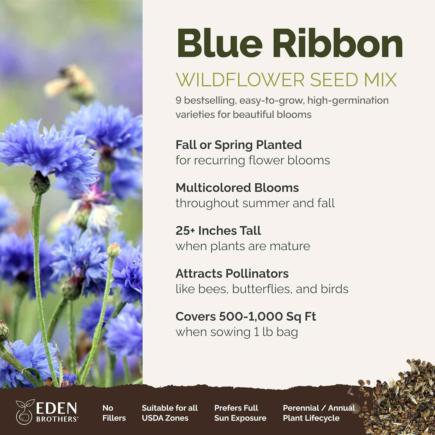 Eden Brothers Blue Ribbon Flower Mixed Seeds for Planting, 1 lb, 480,000+ Seeds with Blue Bell, Cornflower Blue, Chicory | Attracts Pollinators, Plant in Spring or Fall, Zones 3, 4, 5, 6, 7, 8, 9, 10
